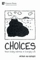 CHOICES, Berger Arthur Asa