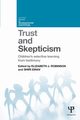 Trust and Skepticism, 