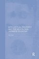 Intellectual Property and the New Global Japanese Economy, Taplin Ruth