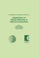 Proceedings of the International Workshop on Applications of Neural Networks to Telecommunications, 