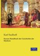 Kurzes Handbuch der Geschichte der Medizin, Sudhoff Karl
