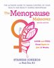 The Menopause Makeover, Jonekos Staness