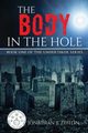 The Body in the Hole, Zeitlin Jonathan  B