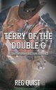 Terry of The Double C, Quist Reg