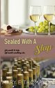 Sealed With A Slap, Thompson Mary E