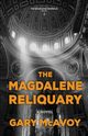 The Magdalene Reliquary, McAvoy Gary