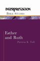 Esther and Ruth, Tull Patricia K.