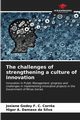 The challenges of strengthening a culture of innovation, Godoy F. C. Corr?a Josiane