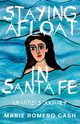 Staying Afloat in Santa Fe, Cash Marie Romero