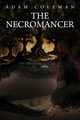 The Necromancer, Coleman Adam