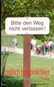 Endlich Heilpraktiker, Simon Ingo Michael
