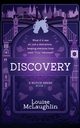 Discovery, McLaughlin Louise
