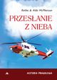 Przesanie z Nieba, McPherson Retah, McPherson Aldo