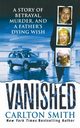 Vanished, Smith Carlton