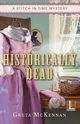 Historically Dead, McKennan Greta