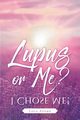 Lupus or Me?, Aforo Lola