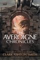 The Averoigne Chronicles, Smith Clark Ashton