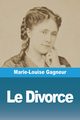 Le Divorce, Gagneur Marie-Louise
