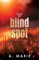 Blind Spot Discreet Cover, Marie A.