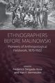 Ethnographers Before Malinowski, 