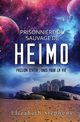 Prisonni?re du Sauvage de Heimo, Stephens Elizabeth