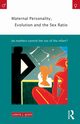 Maternal Personality, Evolution and the Sex Ratio, Grant Valerie J.