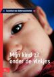 Mijn kind zit onder de vlekjes, Krogt S.