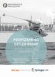 Performing Citizenship, 