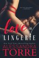 Love in Lingerie, Torre Alessandra