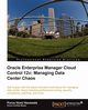 Oracle Enterprise Manager Cloud Control 12c, Havewala Porus Homi