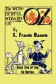 The Wonderful Wizard of Oz, Baum L. Frank