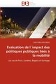 Evaluation de l''impact des politiques publiques lies ? la mobilit, BOCAREJO-J