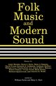 Folk Music and Modern Sound, 