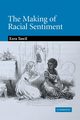 The Making of Racial Sentiment, Tawil Ezra