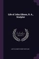 Life of John Gibson, R. A., Sculptor, Eastlake Lady Elizabeth Rigby
