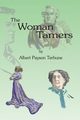 The Woman Tamers, Terhune Albert Payson