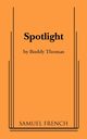 Spotlight, Thomas Buddy