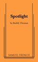 Spotlight, Thomas Buddy