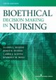 Bioethical Decision Making in Nursing, Husted Gladys L. PhD MSN RN
