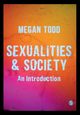 Sexualities and Society, Todd Megan