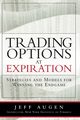 Trading Options at Expiration, AUGEN JEFF