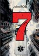 7, Rob John