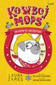 Kowboj Mops. Galopem po zwycistwo., James Laura