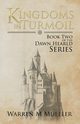 Kingdoms in Turmoil, Mueller Warren M