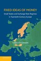 Fixed Ideas of Money, Straumann Tobias