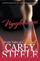Nymphomaniac, Steele Carey
