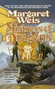 MISTRESS OF DRAGONS, WEIS MARGARET