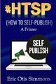 #HTSP - How to Self-Publish, Simmons Eric Otis