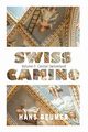 SWISS CAMINO - Volume II, Beumer Hans
