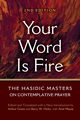 Your Word is Fire, 